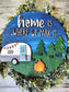 Home is Where We park it Camper Door/Wall Hanger