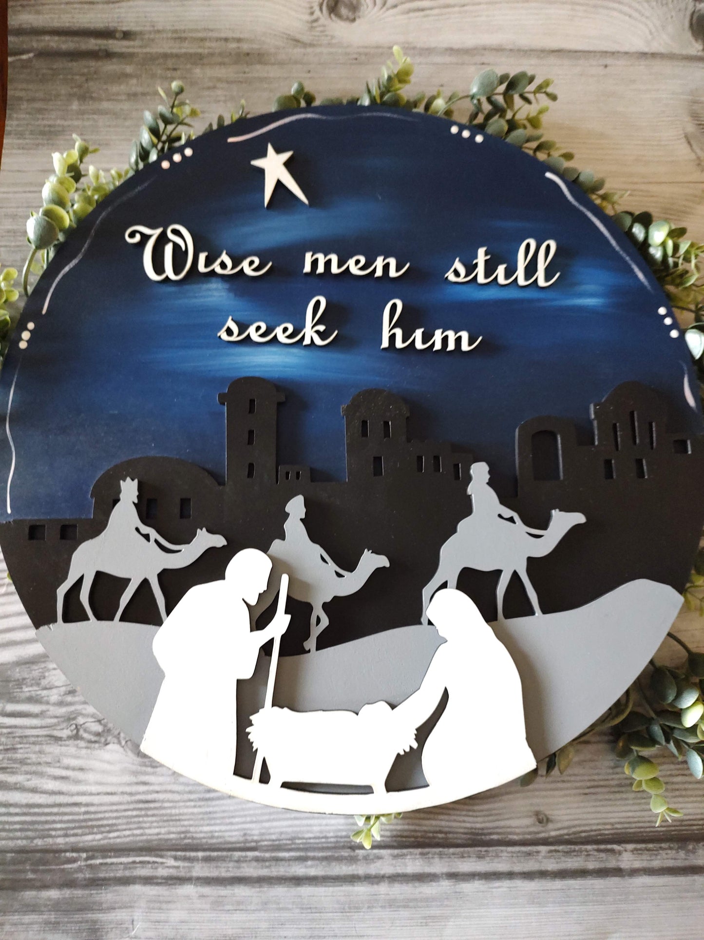 Wise Men Still Seek Him Christmas Nativity Door/Wall Hanger