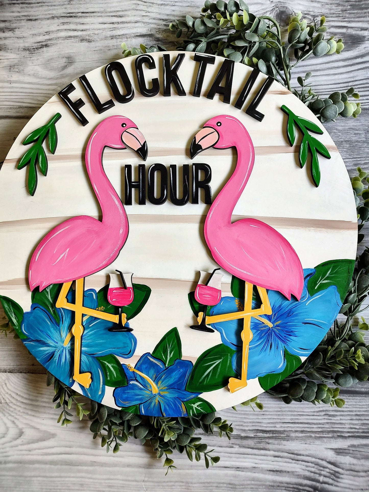 Vibrant hand painted, one of a kind Flocktail hour flamingo door hanger and sign